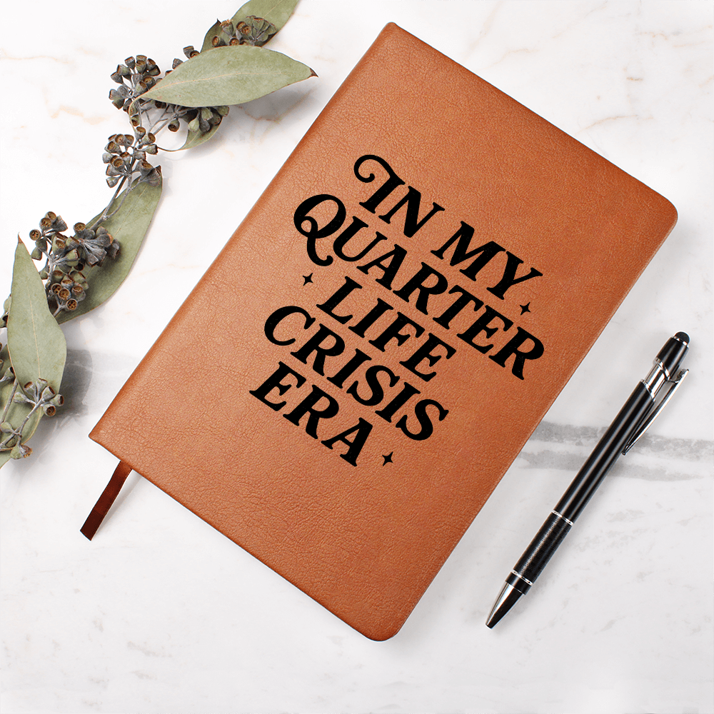 Quarter Life Crisis Journal